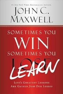 06_Sometimes_You_Win_Sometimes_You_Learn