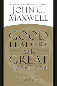 23_Good_Leaders_Ask_Great_Questions